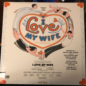 I Love My Wife Original Cast Album: 1977 Vinyl, Tony Award Musical