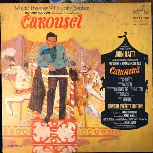 Carousel Original Cast Vinyl Record 1965 Rodgers Hammerstein RCA Victor