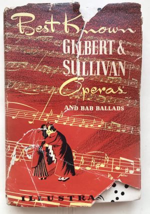 Vintage Gilbert & Sullivan Operas, Illustrated Hardcover, 1932