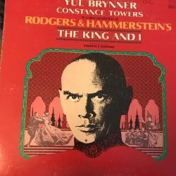 The King and I Vinyl: Yul Brynner, Constance Towers, Rodgers & Hammerstein Musical (1977 RCA)