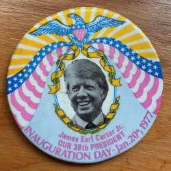 Vintage James Earl Carter Jr. Inauguration Day 1977 Button, Political Collector's Item